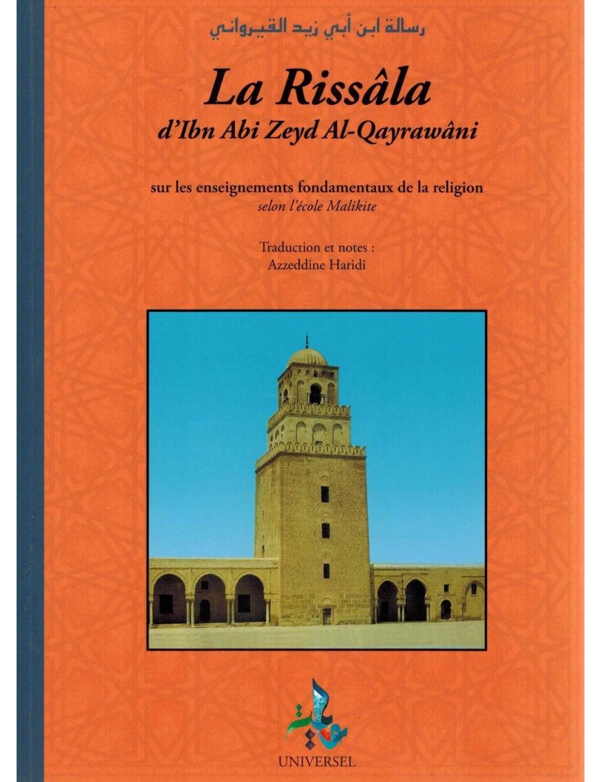 La Risâla d’Ibn Abî Zayd Al-Qayrawânî | Français - Arabe | Éditions Universel