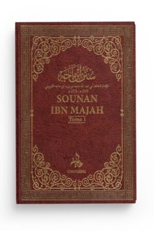 Sounan Ibn Mâjah - 2 Tomes Arabe-Français - Éditions Universel