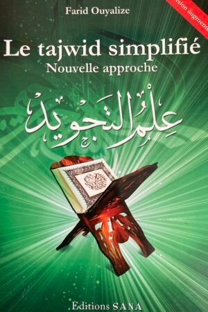 Tajwid simplifié nouvelle approche - Sheikh Farid Ouyalize